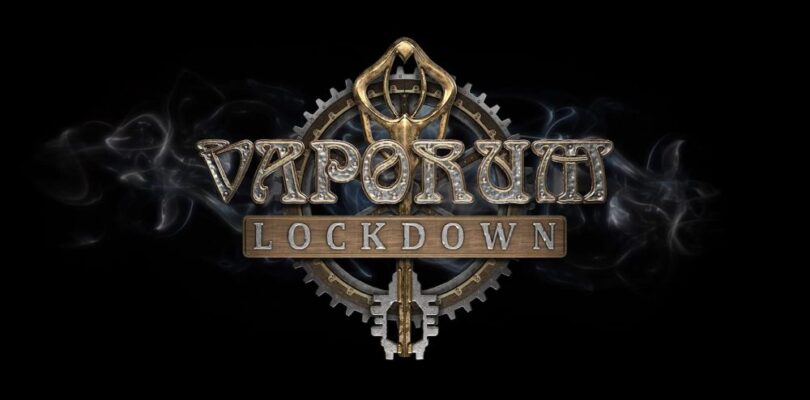 Vaporum Lockdown Review
