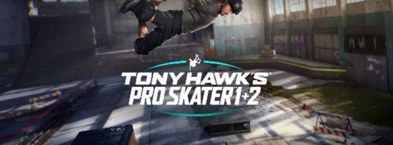 Tony Hawk Pro Skater 1+2 Remake