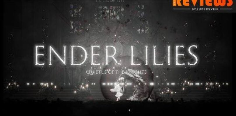 Ender Lilies Quietus of the Knights Early Access Review