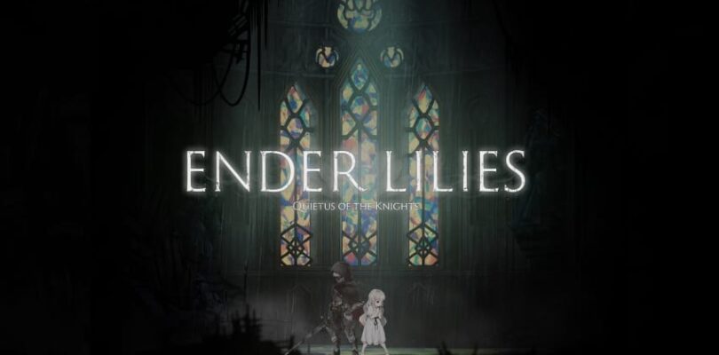 Ender Lilies: Quietus Of The Knights Review