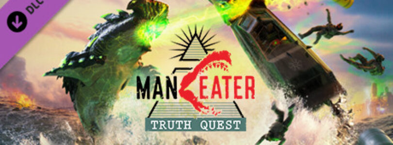 Maneater Truth Quest review