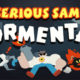 Serious Sam Tormental Review