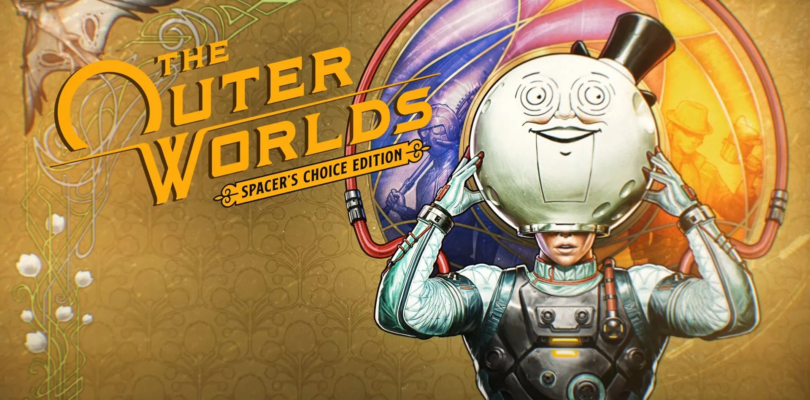 The Outer Worlds Spacer’s choice edition review