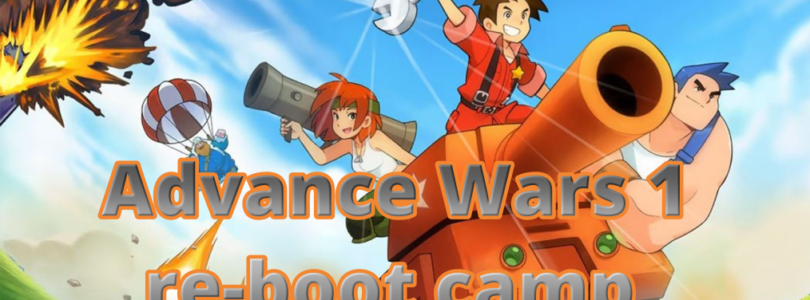 Advance wars 1 Re-boot Camp review