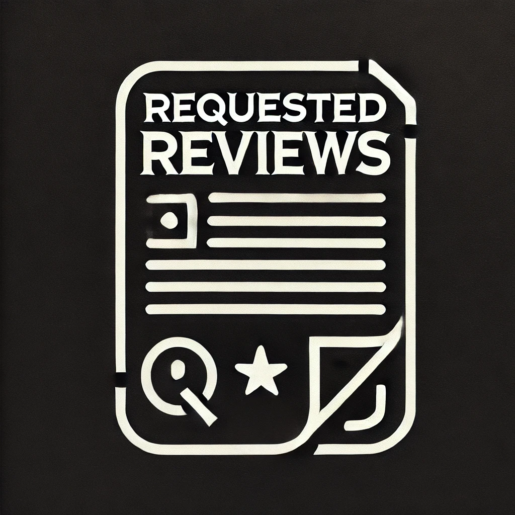 Requested Reviews